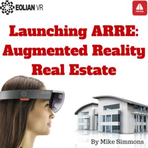 Launching ARRE: Augmented Reality Real Estate