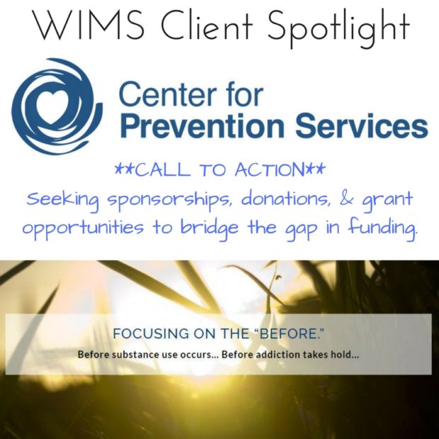 Center for Prevention Services WIMS Client Spotlight
