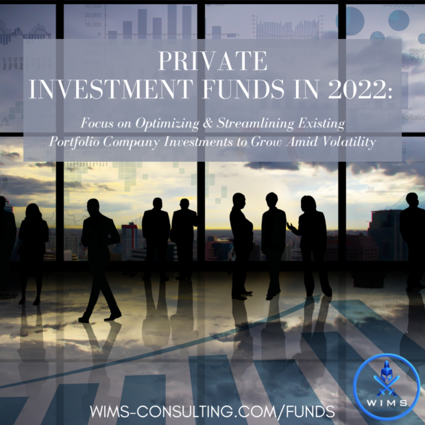 Private Investment Funds in 2022 Updated