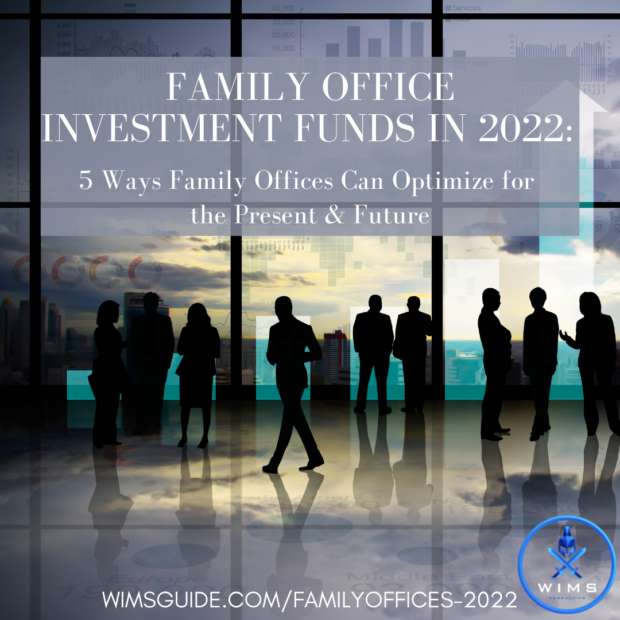 Family Office Funds 2022 Update