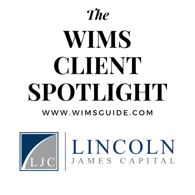 WIMS Client Spotlight Lincoln James Capital